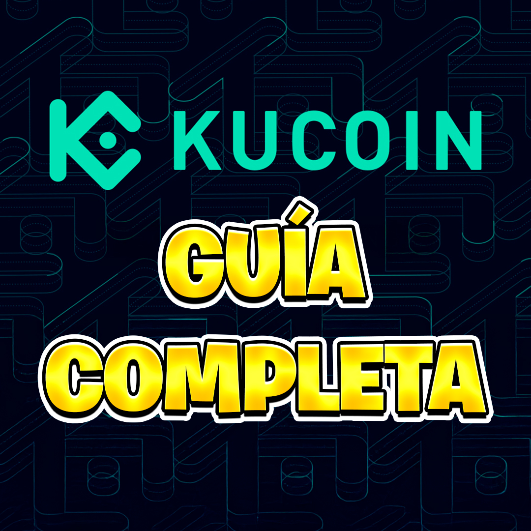 Kucoin: guía completa paso a paso
